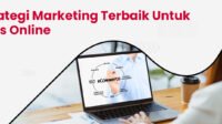 Strategi Marketing Bisnis yang Efektif: Panduan Komprehensif untuk Pertumbuhan Berkelanjutan